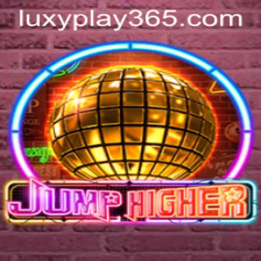 Discover the Thrilling World of JumpHigher with LUXYPLAY